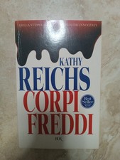 Corpi freddi - Kathy Reichs -