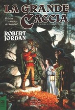 La grande caccia di Jordan, Robert ed. Mondadori Interno Giallo (Prima edizio...