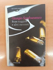 ROSE RUGGINE E ALTRI RACCONTI