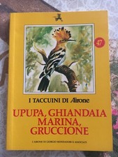 I taccuini di Airone 47 - upupa, ghiandaia marina, gruccione