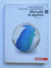Manuale di Algebra 1 Bergamini Trifone Barozzi Zanichelli 9788808121080