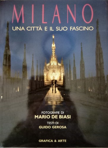 Milano una città il - una,