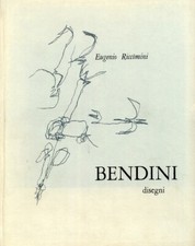 Disegni di Vasco Bendini - [Edizioni dell'attico]