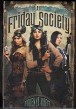 The Friday Society by Adrienne