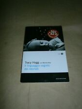 Tracy Hogg, Il linguaggio segreto dei neonati, Oscar Mondadori