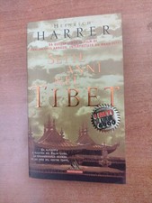 SETTE ANNI NEL TIBET - HEINRICH HARRER - I MITI - ED. MONDADORI