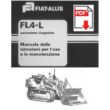 FIAT ALLIS FL4-L Manuale uso manutenzione Libretto istruzioni Fiatallis ruspa CD