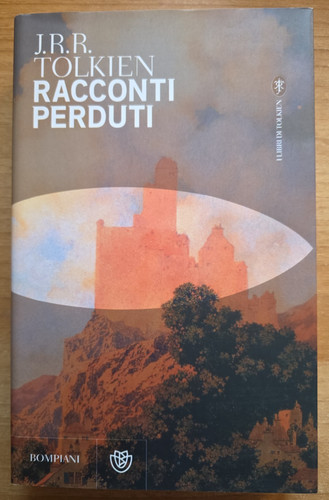 Racconti perduti tolkien - tolkien, xi