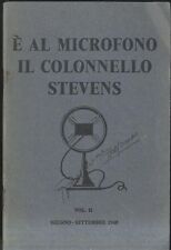 È AL MICROFONO IL COLONNELLO STEVENS Volume 2 settembre 1940 Libro Radio Londra