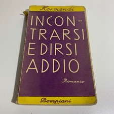 Incontrarsi e dirsi addio