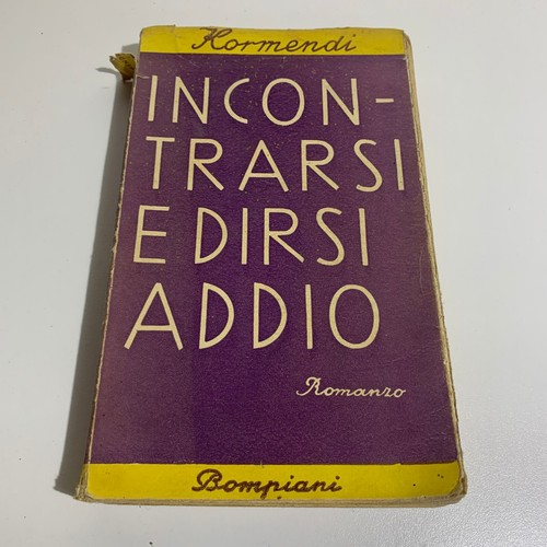 Incontrarsi dirsi addio - e,