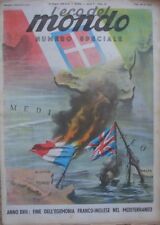 L'ECO DEL MONDO ITALIA ENTRA IN GUERRA 16/6/1940 NUMERO SPECIALE DICHIARAZIONE