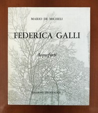 FEDERICA GALLI Acqueforti . M