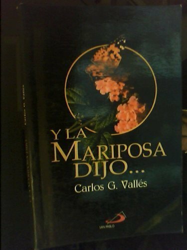 Mariposa dijo - y,