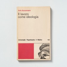 Accornero Aris - Il lavoro