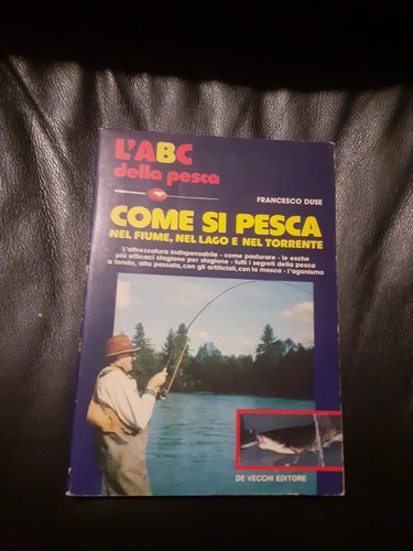 Come pesca nel fiume - come, si