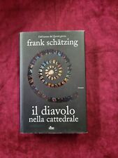 Libro il Diavolo nella cattedrale Frank Schatzing Ed. Editrice Nord Uff4