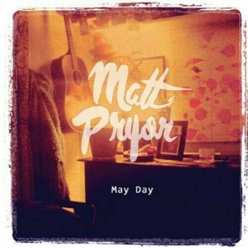 Pryor matt may day - may, '