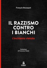 Razzismo contro bianchi - contro,