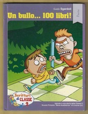 GUIDO SGARDOLI - Un bullo 