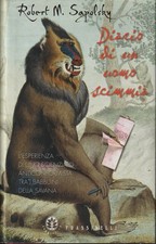 Robert M. Sapolsky. Diario di