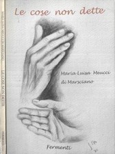 Le cose non dette. . Maria