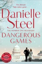 Danielle Steel: Dangerous Games [2017] paperback