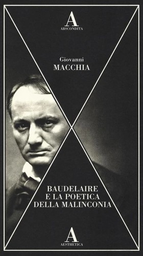 Baudelaire poetica della - baudelaire, e