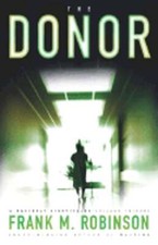 The Donor by Frank M Robinson