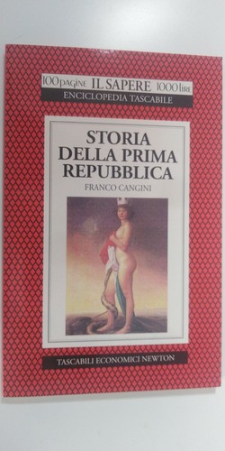 Storia della prima - , repubblica
