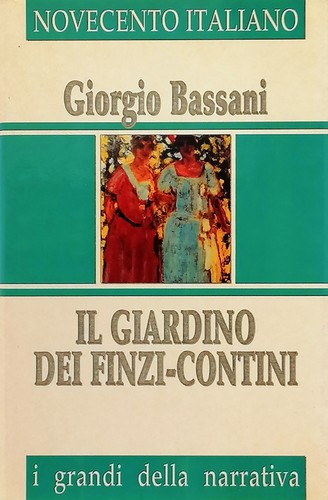 Giorgio bassani giardino - giorgio, bassani: