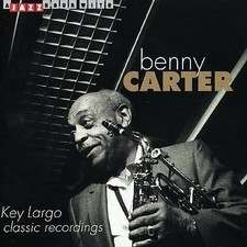 BENNY CARTER (SAX) - KEY LARGO