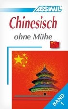 Assimil. Chinesisch ohne Mühe