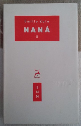 Libro emilio zola nana - -, nana'