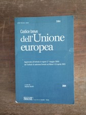 Codice breve dell'Unione europea 2004 Edizioni Giuridiche Simone