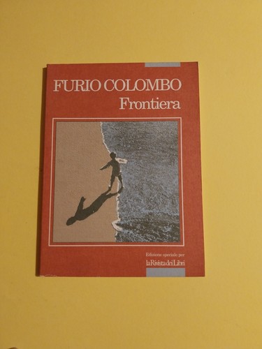 Frontiera furio colombo - colombo, la