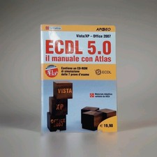 ECDL 5.0 Il Manuale con Atlas + CD Rom Simulazione Prove  Esame Apogeo Education