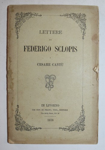 Sclopis ediz 1878 lettere - ediz.,