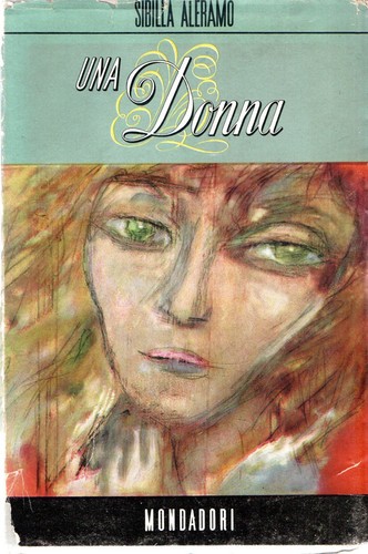 Aleramo sibilla una - sibilla.,