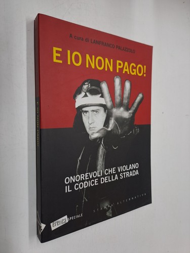 Non pago onorevoli - e, io