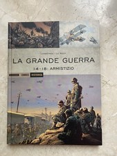Historica Mondadori N. 73 La Grande Guerra: Armistizio