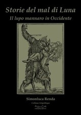 Storie del mal di luna. Il