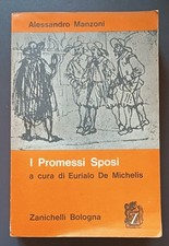 I promessi sposi - A. Manzoni, E. De Michelis (Zanichelli, 1964)