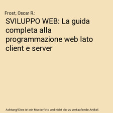 SVILUPPO WEB: La guida