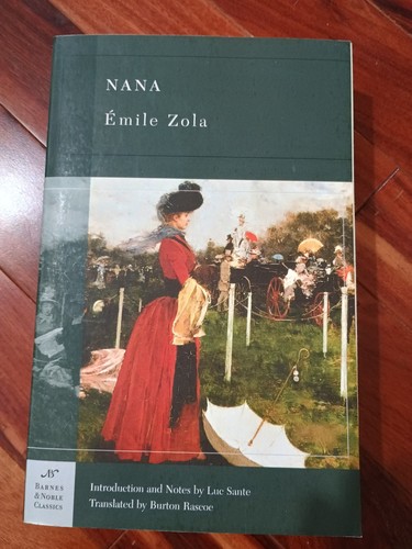 Nana emile zola barnes and - by,