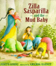 Zilla Sasparilla And The Mud
