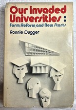 Our Invaded Universities