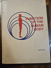 Function Of The Human Body Foruth Edition By W. B. Saunders Company