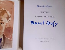 Marcelle OURY. Lettre à mon peintre Raoul DUFY. Exemplaire N. 1425.