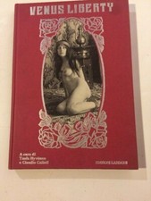 Libro Venus Liberty, A Cura Di Tuula Hyvonen E Claudio Calisti